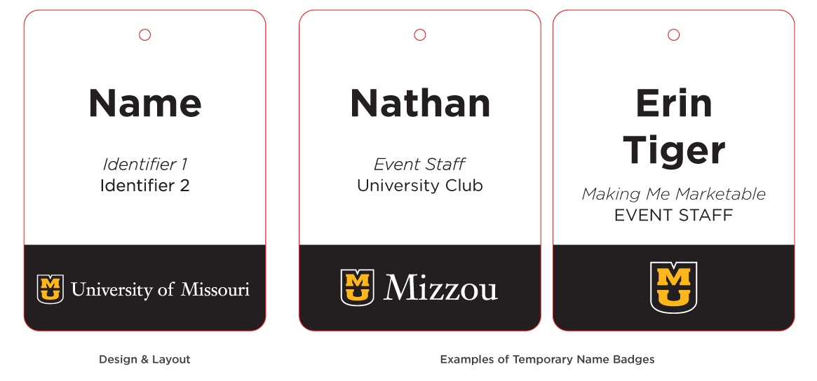 Graphic of the temporary vertical name badge for events, student workers and volunteers.